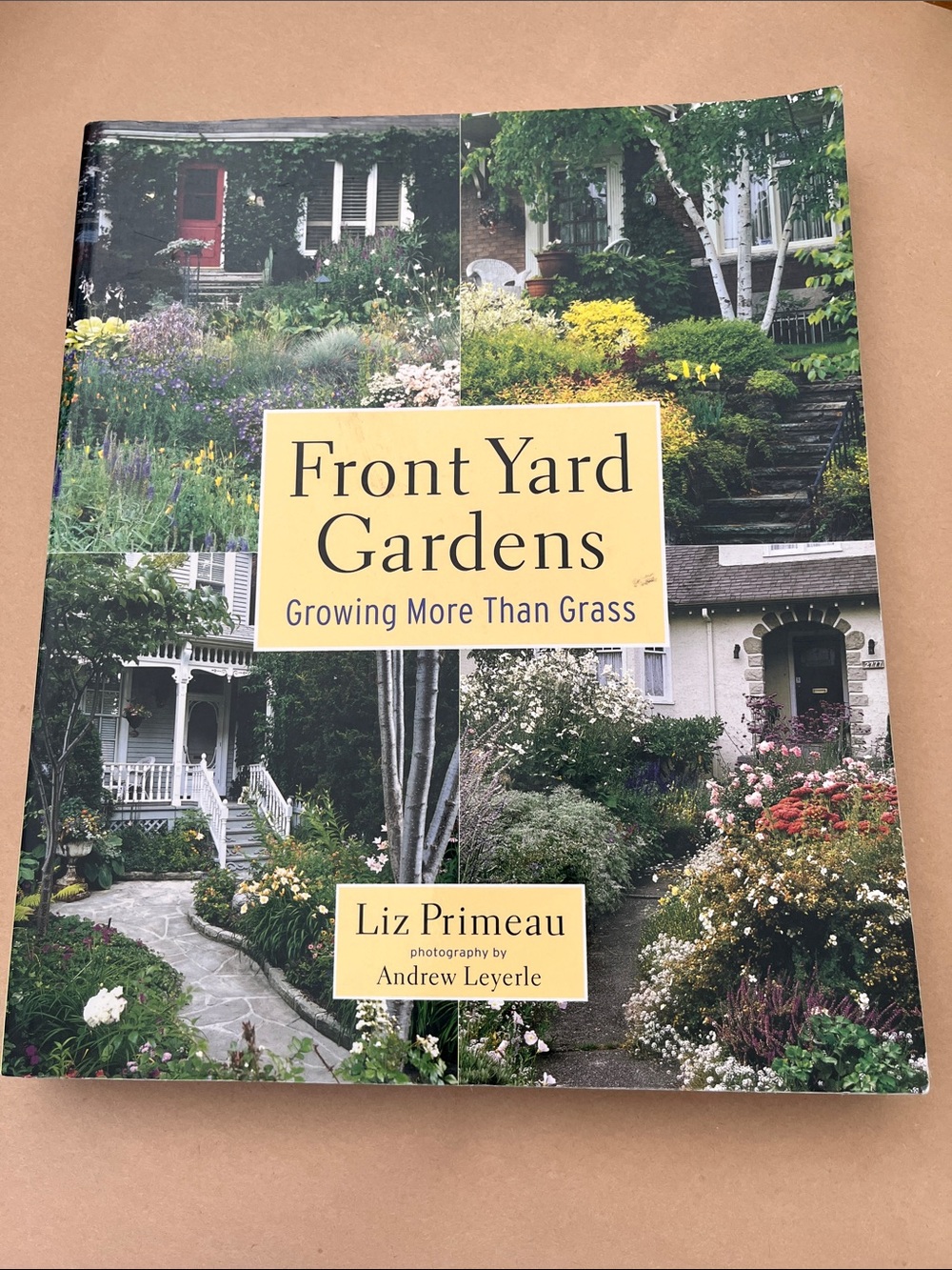 5/$25 Front Yard Gardens by the Liz Primeau